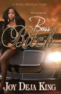 Děvka šéfka - Boss Bitch
