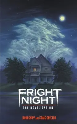 Fright Night: Novelizace - Fright Night: The Novelization
