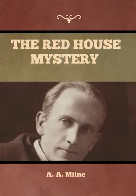 Záhada červeného domu - The Red House Mystery