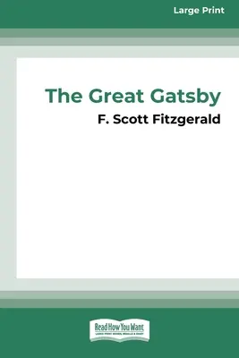Velký Gatsby [16pt Large Print Edition] - The Great Gatsby [16pt Large Print Edition]