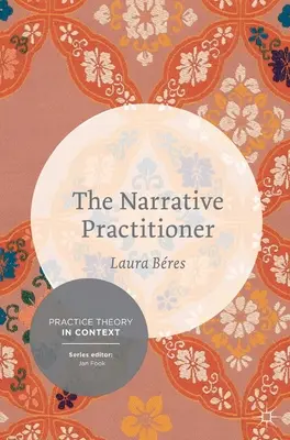 Praktický vypravěč - The Narrative Practitioner