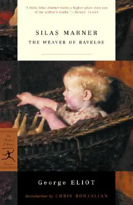 Silas Marner: Tkadlec z Raveloe - Silas Marner: The Weaver of Raveloe