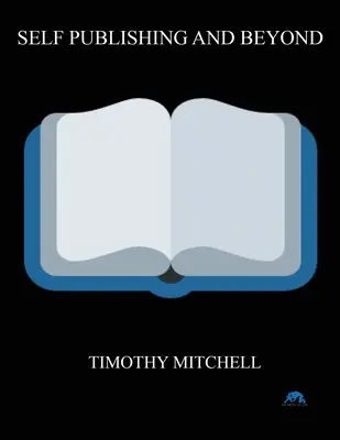 Vlastní vydavatelství a mimo.. - Self Publishing And Beyond..