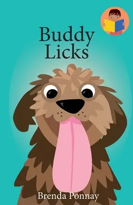 Buddy se olizuje - Buddy Licks