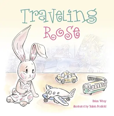 Cestující růže - Traveling Rose
