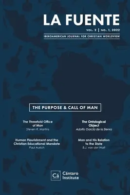 La Fuente, díl 2: Účel a povolání člověka El Propsito y Llamado del Hombre (Úkol a povolání člověka) - La Fuente, Vol. 2: The Purpose and Call of Man El Propsito y Llamado del Hombre