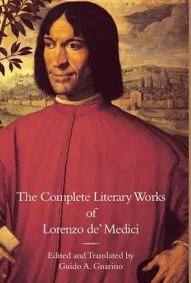 Kompletní literární dílo Lorenza de' Medicejského, Velkolepého