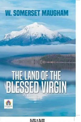Země blahoslavené Panny - The Land of The Blessed Virgin