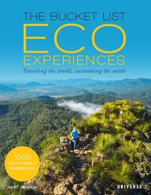 The Bucket List: Ekologické zážitky: Cestujeme po světě, šetříme Zemi - The Bucket List Eco Experiences: Traveling the World, Sustaining the Earth