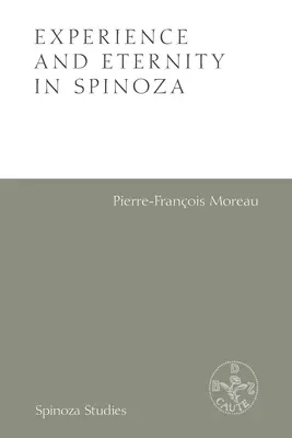 Zkušenost a věčnost u Spinozy - Experience and Eternity in Spinoza