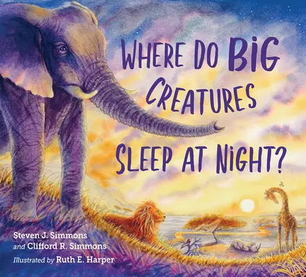 Kde spí v noci velká stvoření? - Where Do Big Creatures Sleep at Night?