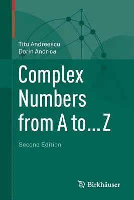 Komplexní čísla od A do ... Z - Complex Numbers from A to ... Z