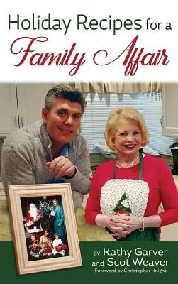 Prázdninové recepty pro rodinu (vázané vydání) - Holiday Recipes for a Family Affair (hardback)