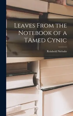 Listy ze zápisníku cynika TAmeda - Leaves From the Notebook of a TAmed Cynic
