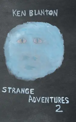 Podivná dobrodružství 2 - Strange Adventures 2