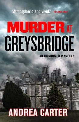 Vražda v Greysbridge: Svazek 4 - Murder at Greysbridge: Volume 4
