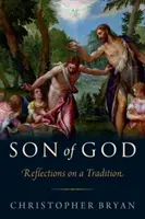 Syn Boží: Úvahy o tradici - Son of God: Reflections on a Tradition