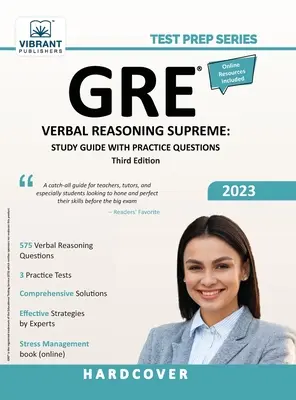 GRE Verbal Reasoning Supreme: Studijní příručka s praktickými otázkami - GRE Verbal Reasoning Supreme: Study Guide with Practice Questions