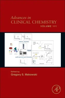 Pokroky v klinické chemii: Svazek 111 - Advances in Clinical Chemistry: Volume 111