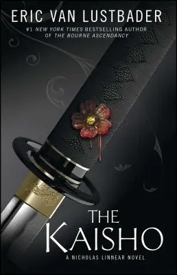 Kaisho: Román Nicholase Linneara - The Kaisho: A Nicholas Linnear Novel
