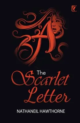 Šarlatové písmeno - The Scarlet Letter