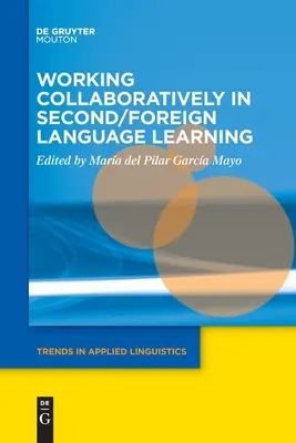 Spolupráce při výuce druhého/cizího jazyka - Working Collaboratively in Second/Foreign Language Learning