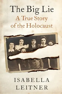Velká lež: Pravdivý příběh - The Big Lie: A True Story