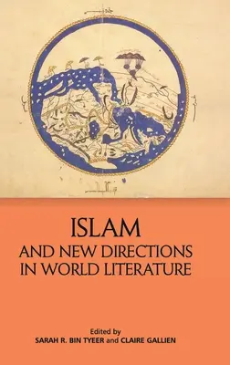 Islám a nové směry ve světové literatuře - Islam and New Directions in World Literature