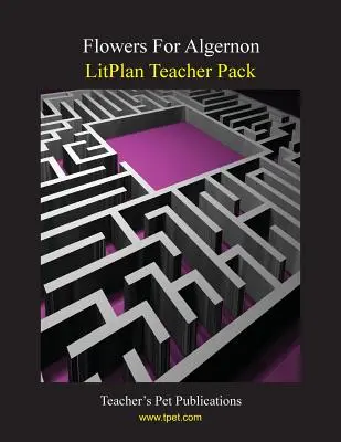 Balíček pro učitele Litplan: Květiny pro Algernon - Litplan Teacher Pack: Flowers for Algernon