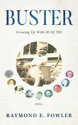 Buster: Dospívání s HI IQ TBI - Buster: Growing Up With HI IQ TBI