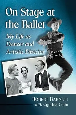 Na jevišti baletu: Můj život tanečníka a uměleckého ředitele - On Stage at the Ballet: My Life as Dancer and Artistic Director