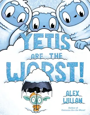 Nejhorší jsou yettiové! - Yetis Are the Worst!