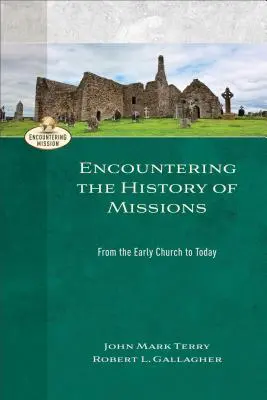 Setkání s dějinami misií - Encountering the History of Missions
