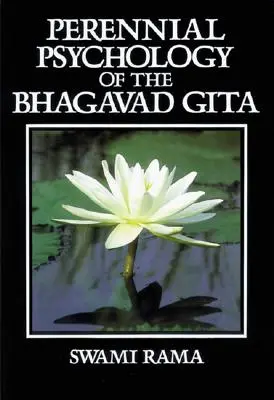 Věčná psychologie Bhagavadgíty - Perennial Psychology of the Bhagavad-Gita
