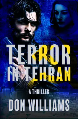 Teror v Teheránu - Terror in Tehran