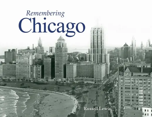 Vzpomínka na Chicago - Remembering Chicago