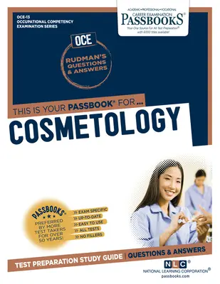 Kosmetologie (Oce-13): Průvodce studijními sešity (Passbooks Study Guide)-svazek 13 - Cosmetology (Oce-13): Passbooks Study Guidevolume 13