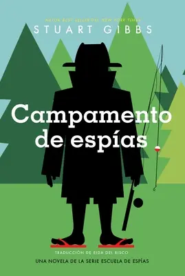 Campamento de Espas (Špionážní tábor) - Campamento de Espas (Spy Camp)