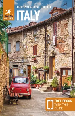 The Rough Guide to Italy (Cestovní průvodce s elektronickou knihou zdarma) - The Rough Guide to Italy (Travel Guide with Free Ebook)