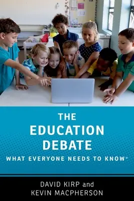 Debata o vzdělávání: Co by měl každý vědět(r) - The Education Debate: What Everyone Needs to Know(r)