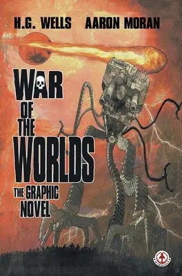 Válka světů: grafický román - War of the Worlds: The Graphic Novel