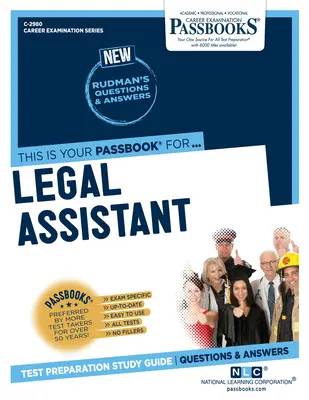 Právní asistent (C-2980): Průvodce studijními sešity - Legal Assistant (C-2980): Passbooks Study Guide