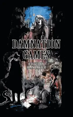 Zatracené hry - Damnation Games
