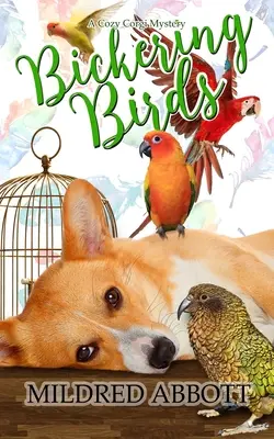Hašteřiví ptáci - Bickering Birds