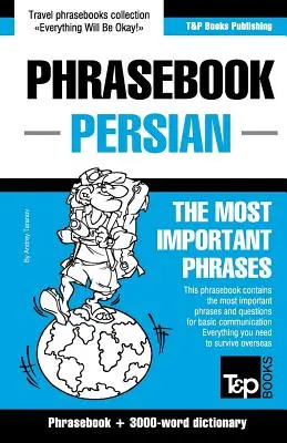 Anglicko-perský slovníček a 3000 slov k tématu - English-Persian phrasebook and 3000-word topical vocabulary
