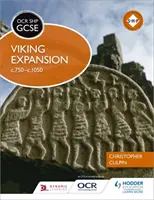 OCR GCSE History SHP: Vikingská expanze c750-c1050 - OCR GCSE History SHP: Viking Expansion c750-c1050