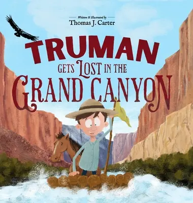 Truman se ztratí v Grand Canyonu - Truman Gets Lost in the Grand Canyon