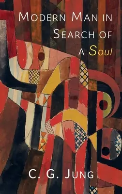 Moderní člověk při hledání duše - Modern Man in Search of a Soul