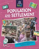 Zmapujte si svou planetu: Obyvatelstvo a osídlení - Map Your Planet: Population and Settlement