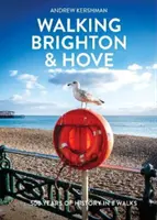 Procházky Brightonem a Hove - Walking Brighton & Hove